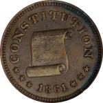 1861 CONSTITUTION / CONCESSION BEFORE SECESSION. Fuld-260/447 a. Rarity-7. Copper. Plain Edge. MS-63