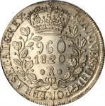 BRAZIL. 960 Reis, 1820-R. Rio Mint. Joao VI. PCGS MS-62 Gold Shield.