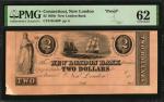 New London, Connecticut. New London Bank. 1850s. $2. PMG Uncirculated 62. Proof.