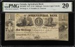 CANADA. Agricultural Bank. 1 Dollar, 1837. CH# 20-12-04-02. PMG Very Fine 20.