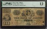 Albion, New York. Bank of Albion. 1860s. $3. PMG Fine 12.