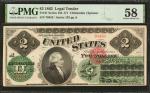 Fr. 41. 1862 $2  Legal Tender Note. PMG Choice About Uncirculated 58.