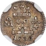 MEXICO. 1/4 Real, 1800-Mo. Mexico City Mint. Charles IV. NGC EF-45.