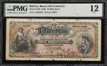 BOLIVIA. Banco del Comercio. 10 Bolivianos, 1900. P-S133. PMG Fine 12.