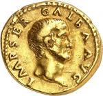 EMPIRE ROMAINGalba (68-69). Aureus 68, Rome.