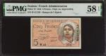 TUNISIA. Banque de lAlgerie. 5 Francs, 1944. P-15. PMG Choice About Uncirculated 58 EPQ.