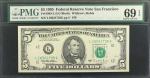 Fr. 1985-L. 1995 $5  Federal Reserve Note. San Francisco. PMG Superb Gem Uncirculated 69 EPQ.