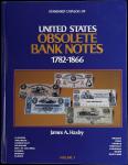 Standard Catalog of United States Obsolete Bank Notes 1782-1866 James A. Haxby. Four Volume Set. Ave