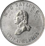 Undated (ca. 1862) N & G Taylor Store Card. Third Obverse, Third Reverse. White Metal. 38.1 mm. Musa