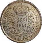 BRAZIL. 960 Reis, 1821-R. Rio de Janeiro Mint. Joao VI. NGC Unc Details--Cleaned.