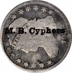 M.B. CYPHERS on an 1832 Capped Bust dime, JR-6. Brunk C-1198, Rulau ME-Sk 1A. Host coin Very Good. 