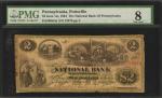 Pottsville, Pennsylvania. The National Bank of Pennsylvania. June 1st, 1864 $2. PMG Very Good 8.