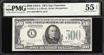 Fr. 2202-L. 1934A $500 Federal Reserve Note. San Francisco. PMG About Uncirculated 55 EPQ.