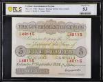 CEYLON. Government of Ceylon. 5 Rupees, 1928. P-22. PCGS Banknote About Uncirculated 53 Details. Sma
