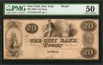 New York, New York. City Bank. 1840s $20. PMG About Uncirculated 50. Proof.