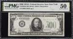 Fr. 2202-B. 1934A $500 Federal Reserve Note. New York. PMG About Uncirculated 50.