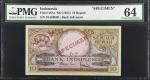 1957年印度尼西亚银行10盾。样张。INDONESIA. Bank of Indonesia. 10 Rupiah, ND (1957). P-49As. Specimen. PMG Choice 