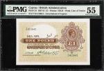 CYPRUS. Government of Cyprus. 1 Pound, 1947. P-24. PMG About Uncirculated 55.