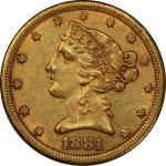 1881-CC Liberty Head Half Eagle. Winter 1-A, the only known dies. AU-55 (PCGS).