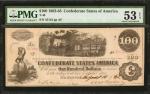 T-40. Confederate Currency. 1862-63 $100. PMG About Uncirculated 53 EPQ.