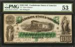 T-5. Confederate Currency. 1861 $100. PMG About Uncirculated 53.