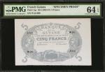 FRENCH GUIANA. Banque de la Guyane. 5 Francs, 1901. P-1s. Specimen. PMG Choice Uncirculated 64 EPQ.