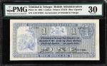 TRINIDAD & TOBAGO. Government of Trinidad & Tobago. 1 Dollar, 1905. P-1b. PMG Very Fine 30.