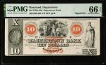 Hagerstown, Maryland. Hagerstown Bank. 1850s-60s  $10. PMG Gem Uncirculated 66 EPQ. Remainder.