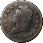 1810 Classic Head Cent. S-285. Rarity-2. Good-4, Porous, Scratched.