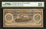 1900年哥伦比亚巴兰基亚银行10美元 PMG VF 25