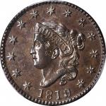 1819/8 Matron Head Cent. N-1. Rarity-1. MS-61 BN (PCGS).