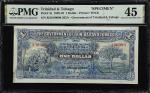 TRINIDAD & TOBAGO. Government of Trinidad and Tobago. 1 Dollar, 1932. P-3s. Specimen. PMG Choice Ext