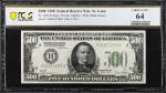 1928年美联储票据500美元 PCGS BG MS 64 1928 Dark Green Seal $500 Federal Reserve Note