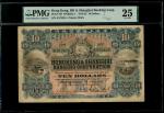 1913年香港汇丰银行10元，编号A572425，PMG 25，有修复，早期票中的美品