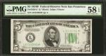 Fr. 1958-L*. 1934B $5  Federal Reserve Star Note. San Francisco. PMG Choice About Uncirculated 58 EP