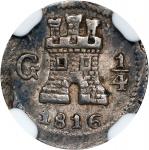 GUATEMALA. 1/4 Real, 1816-G. Nueva Guatemala Mint. Ferdinand VII. NGC AU-50.