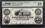 Washington, District of Columbia. Columbia Bank. 1850s. $20. PMG About Uncirculated 53. Proof.