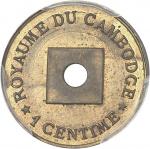 CAMBODGE - CAMBODIANorodom Ier (1860-1904). Épreuve de 1 centime sur flan en laiton, perforation ron