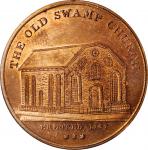 1767 (ca. 1859) Sages Historical Tokens -- No. 13, The Old Swamp Church. Original. Bowers-12. Die St