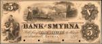 Smyrna, Delaware. Bank of Smyrna. ND (18xx). $5. Choice Uncirculated. Proof.