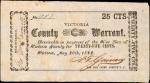 Victoria, Texas. Victoria County Warrant. May 20, 1862. 25 Cents. Very Fine.
