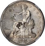 1875-S Trade Dollar. Type I/I. AU Details--Chopmarked (NGC).