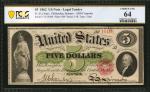 Fr. 61a. 1862 $5 Legal Tender Note. PCGS Banknote Choice Uncirculated 64.