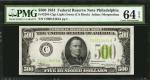 Fr. 2201-Clgs. 1934 $500 Federal Reserve Note. Philadelphia. PMG Choice Uncirculated 64 EPQ.