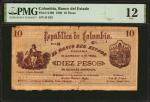 COLOMBIA. El Banco del Estado. 10 Pesos, 1900. P-S496. PMG Fine 12.