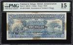TRINIDAD & TOBAGO. Government of Trinidad and Tobago. 1 Dollar, 1929. P-3. PMG Choice Fine 15.