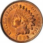 1896 Indian Cent. MS-66 RD (PCGS).