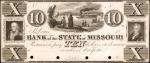 St. Louis, Missouri. Bank of the State of Missouri. Branch at Fayette. ND (18xx). $10. About Uncircu