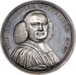 1770 Death of George Whitefield Medal. Betts-527. Silver, 36.5 mm. MS-62 (PCGS).