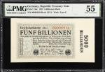 GERMANY. Reichsbank. 5 Billionen Mark, 1923. P-136c. PMG About Uncirculated 55.
